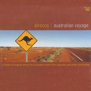 AUSTRALIA Sirocco: Australian Voyage