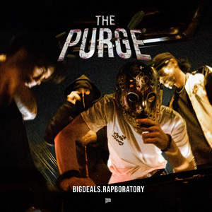 The Purge (Explicit)