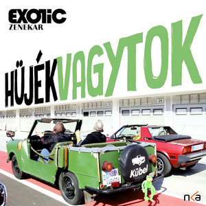 Hüjékvagytok