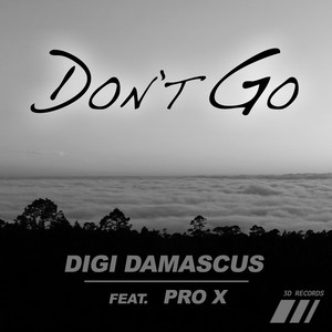 Don't Go (Declectic Remix)