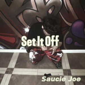 Set It Off (Explicit)
