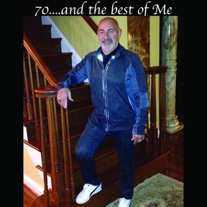 70....and the Best of Me