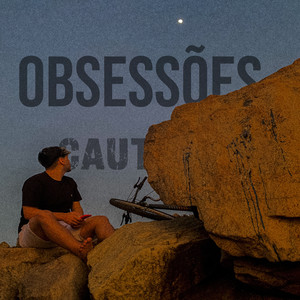 Obsessões (Explicit)