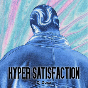 HYPER SATISFACTION