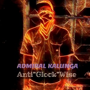 Anti"Glock"Wise