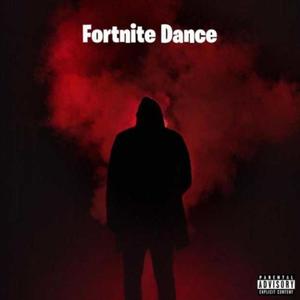 Fortnite Dance (feat. The Creative Collective & DWadeNo2K) [Explicit]