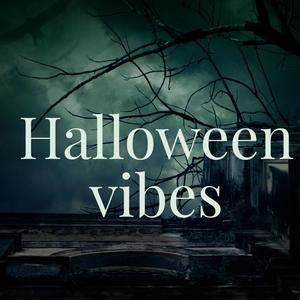 Halloween vibes (Explicit)