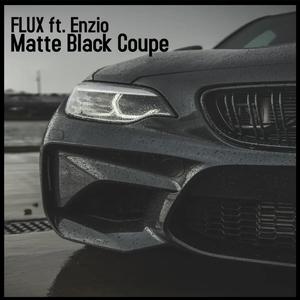 Matte Black Coupe (Explicit)