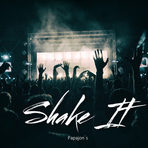 Shake It