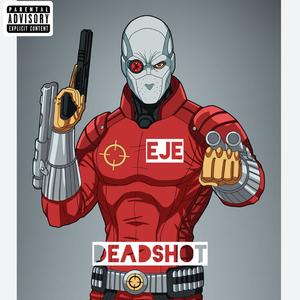 Deadshot (Explicit)