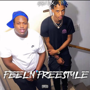 Feeln Freestyle (Explicit)