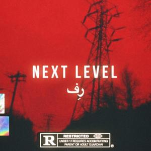 Next Level (Explicit)