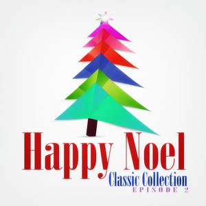 Happy Noel Classic Collection