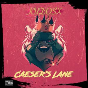 Caeser's Lane (Explicit)