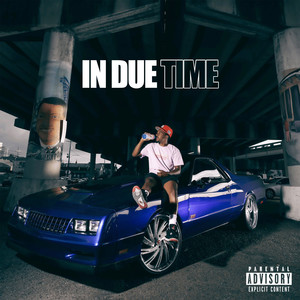 In Due Time (Explicit)