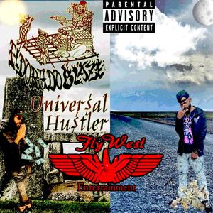 Univer$al Hu$tler (Explicit)