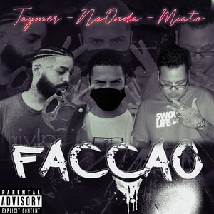 Facção (Explicit)