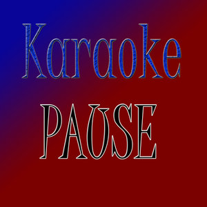 Pause (Karaoke)