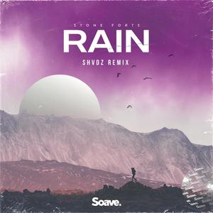 Rain (SHVDZ Remix)