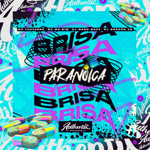 Brisa Paranoica (Explicit)