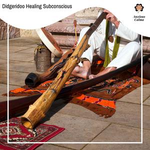 Didgeridoo Healing Subconscious