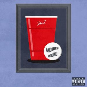 Another Round (Explicit)