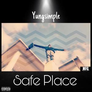 Safe Place (Explicit)