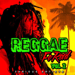 Reggae Fe Real - Vol. 2