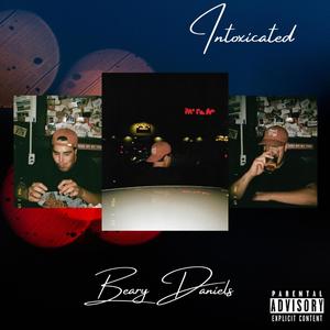 Intoxicated (Explicit)