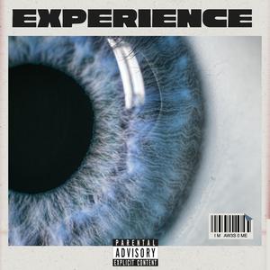 Experience (feat. Journi) (Explicit)