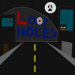 Loopholes (Explicit)
