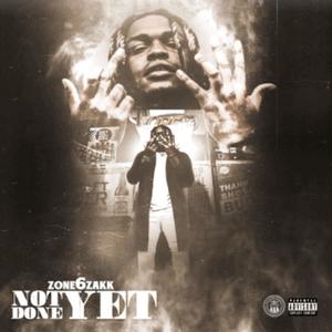 Not Done Yet (Explicit)