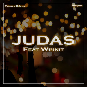 Judas(Panapanã) (Explicit)