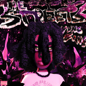 The Streets (Explicit)