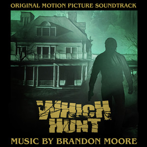 Which Hunt (Original Motion Picture Soundtrack)