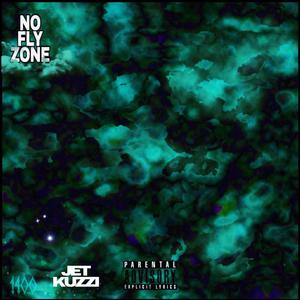 No Fly Zone (Deluxe Edition) [Explicit]