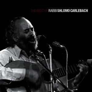 The Best of Rabbi Shlomo Carlebach