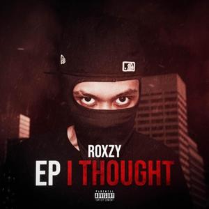 I THOUGHT (Explicit)