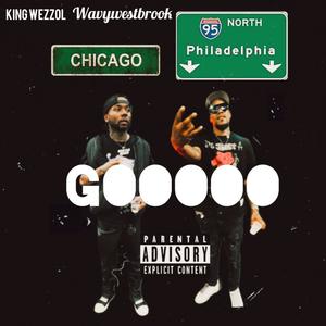 Gooooo (feat. Wavy Westbrook) [Explicit]