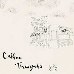 Coffee Thoughts