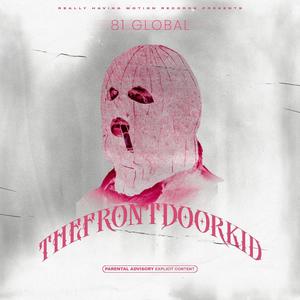 TheFrontDoorKid (Explicit)