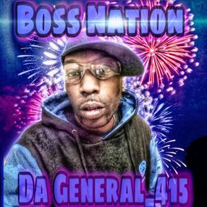 Boss Nation (Explicit)