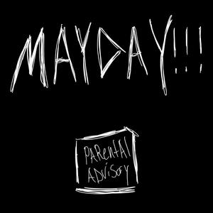 East Rich - MAYDAY (MAN DOWN) (Explicit)