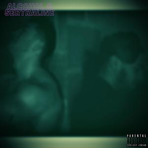 Alcohol & Sertraline
