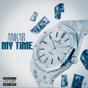 MY TIME (Explicit)