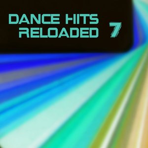 Dance Hits Reloaded 7