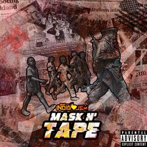 Mask N Tape Deluxe (Explicit)