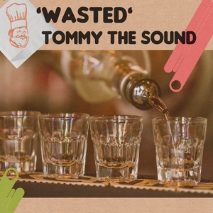 Wasted (Vinnie M Remix)