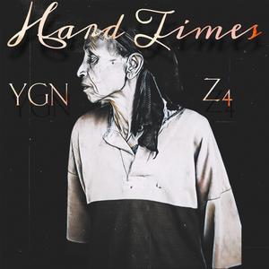 Hard Times (Explicit)