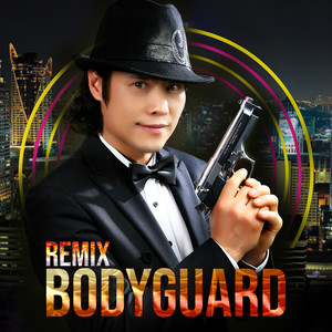 보디가드 (Bodyguard) (Remix ver.)